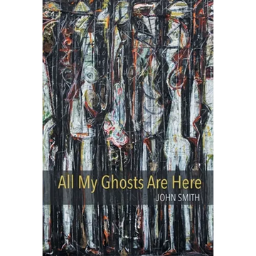 All My Ghosts Are Here - Paperback