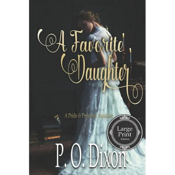 A Favorite Daughter: A Pride and Prejudice Variation - Paperback