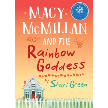Macy McMillan and the Rainbow Goddess - Paperback