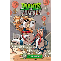 Plants vs. Zombies Volume 25: It's a Dogz Life - Hardcover