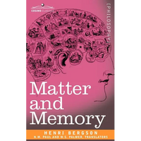 Matter and Memory - Paperback