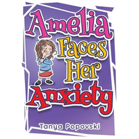 Amelia Faces Her Anxiety - Paperback