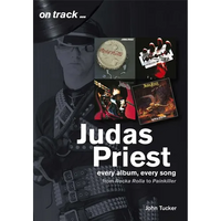 Judas Priest: Every Album, Every Song - From Rockarolla to Painkiller - Paperback