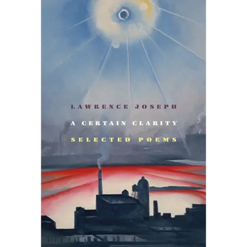 A Certain Clarity: Selected Poems - Paperback