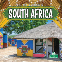 Life and Traditions in South Africa - Hardcover