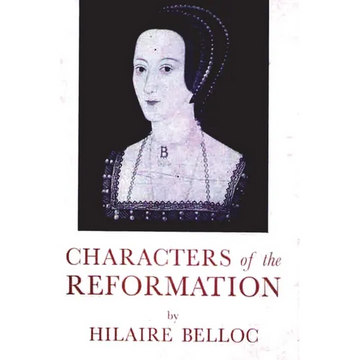 Characters of The Reformation - Paperback