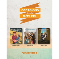 Occasions for the Gospel Volume 1: Filling a Little Space, Neither Death Nor Life, Our Father's House - Paperback