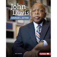 John Lewis: Courage in Action - Library Binding