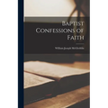 Baptist Confessions of Faith