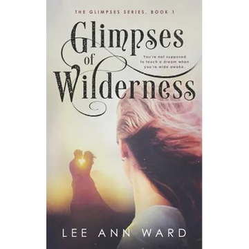 Glimpses of Wilderness - Paperback