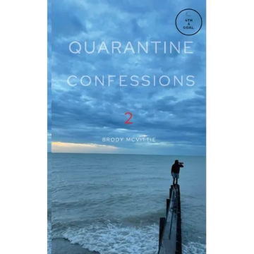 Quarantine Confessions 2 - Paperback