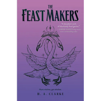 The Feast Makers - Hardcover