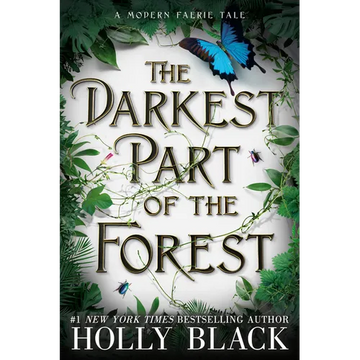 The Darkest Part of the Forest - Paperback