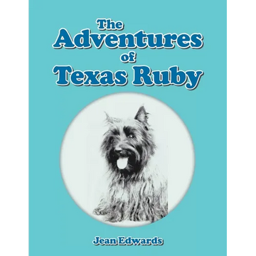 The Adventures of Texas Ruby - Paperback