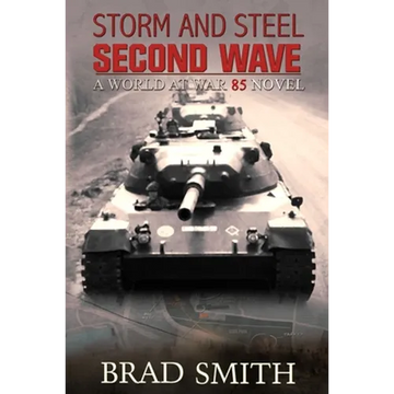 Storm and Steel Second Wave - Paperback