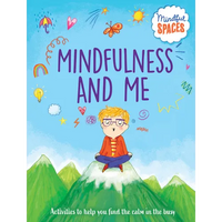Mindfulness and Me - Paperback
