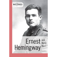 Ernest Hemingway and World War I - Hardcover