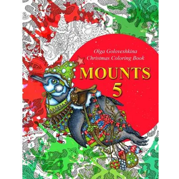 Mounts 5: Christmas Coloring Book - Paperback