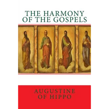 The harmony of the Gospels - Paperback