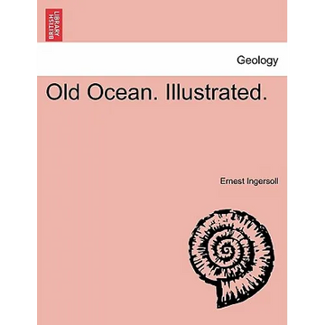 Old Ocean. Illustrated. - Paperback