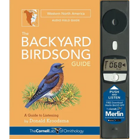 The Backyard Birdsong Guide Western North America: A Guide to Listening - Hardcover