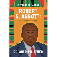 Robert S. Abbott: Defender of Justice - Library Binding