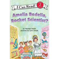 Amelia Bedelia, Rocket Scientist? - Paperback