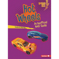 Hot Wheels: An Unofficial Kids' Guide - Paperback