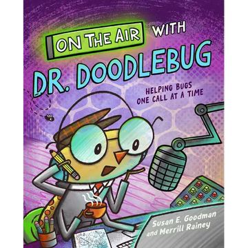 On the Air with Dr. Doodlebug - Hardcover