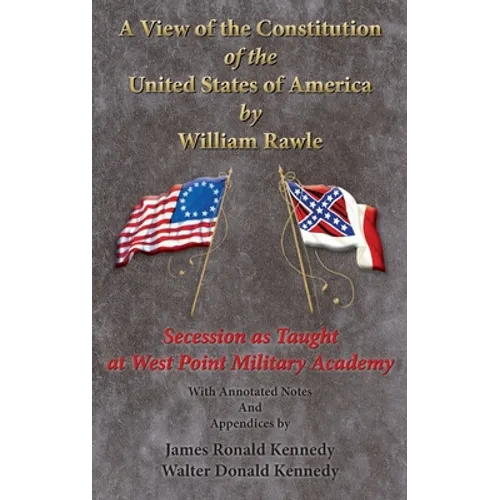 A View of the Constitution of the United State of America