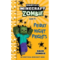 Diary of a Minecraft Zombie Book 13: Friday Night Frights - Paperback