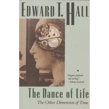 The Dance of Life: The Other Dimension of Time - Paperback