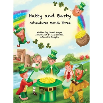 Hatty and Barty Adventures Month Three - Hardcover