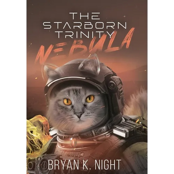 The Starborn Trinity: Nebula - Hardcover