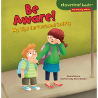 Be Aware!: My Tips for Personal Safety - Paperback
