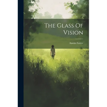The Glass Of Vision - Paperback