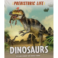Dinosaurs - Library Binding