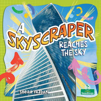 A Skyscraper Reaches the Sky - Paperback