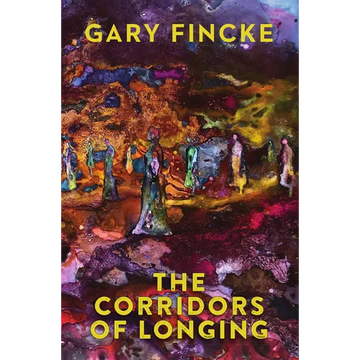 The Corridors of Longing - Paperback