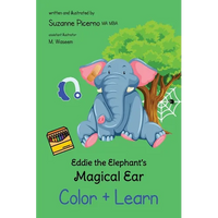 Eddie the Elephant's Magical Ear: Color & Learn - Paperback