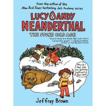 Lucy & Andy Neanderthal: The Stone Cold Age - Paperback