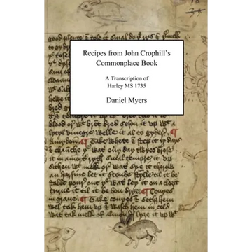 Recipes from John Crophill's Commonplace Book - Paperback