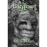 Bigfoot Lives! - Paperback