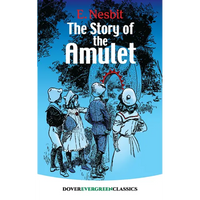 The Story of the Amulet - Paperback