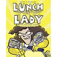 Lunch Lady and the Schoolwide Scuffle - Paperback