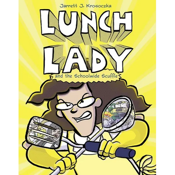 Lunch Lady and the Schoolwide Scuffle - Paperback