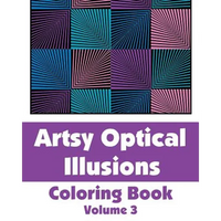 Artsy Optical Illusions Coloring Book - Paperback