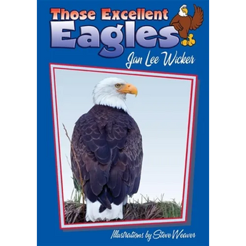Those Excellent Eagles - Paperback