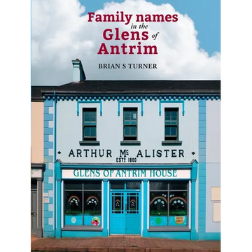 Family names in the Glens of Antrim - Paperback
