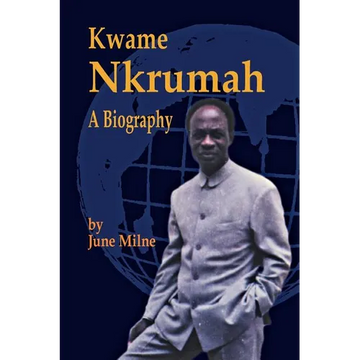Kwame Nkrumah, a Biography - Paperback